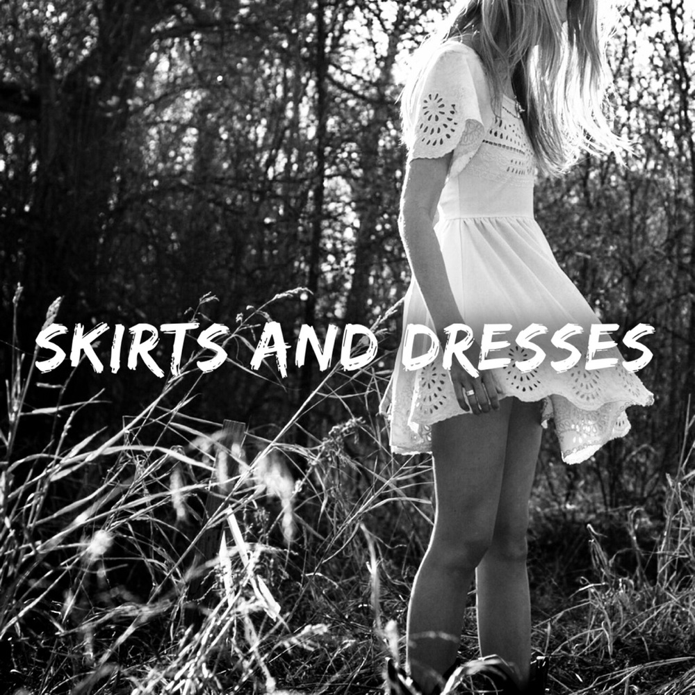 Skirts and Dresses